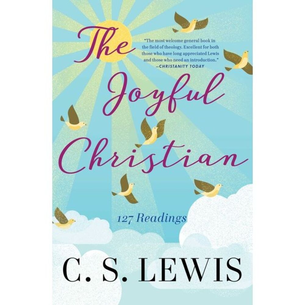 Joyful Christian -- C. S. Lewis